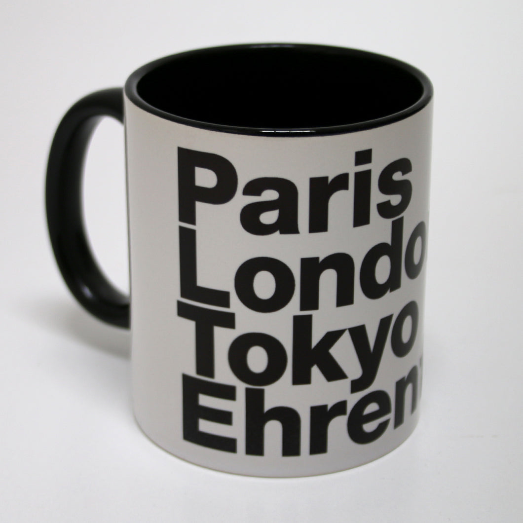 Paris London Tokyo Ehrenfeld Tasse